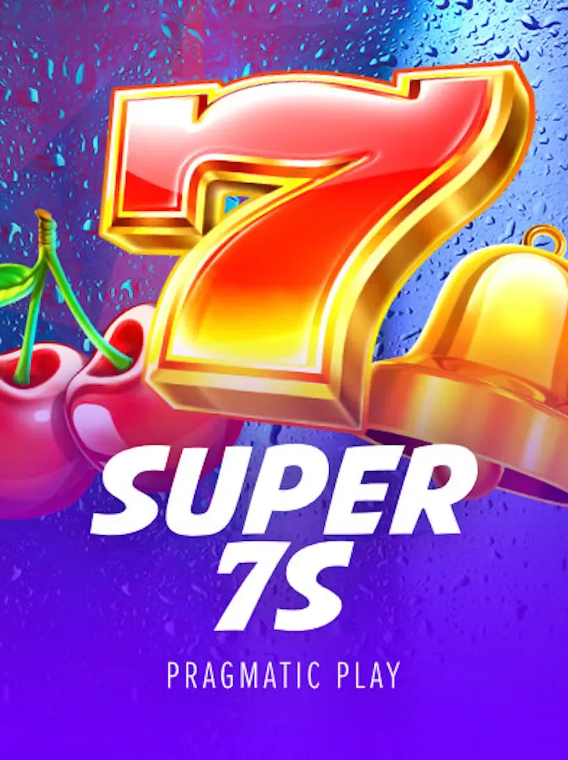 Super 7s